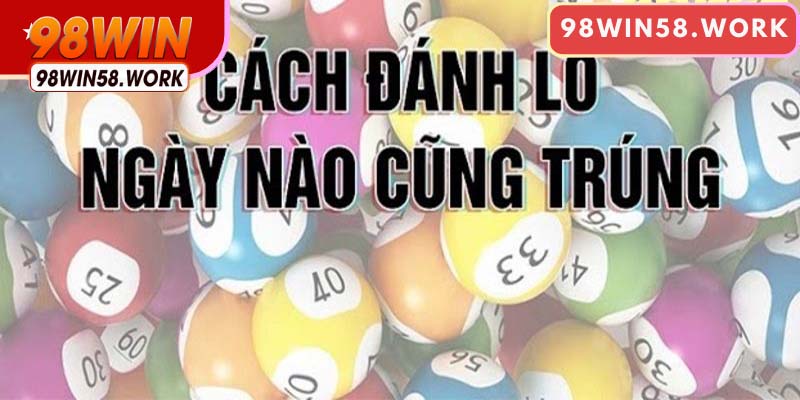 3 phương pháp đánh lô bạch thủ hiệu quả